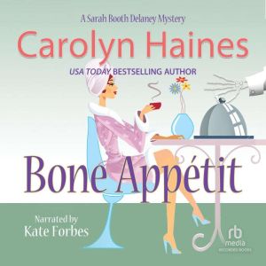 Bone Appetit, Carolyn Haines