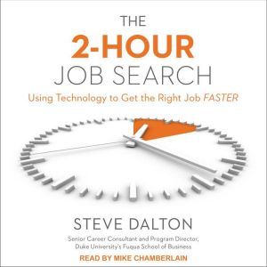 The 2Hour Job Search, Steve Dalton