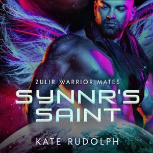 Synnr's Saint, Kate Rudolph