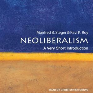 Neoliberalism, Ravi K. Roy