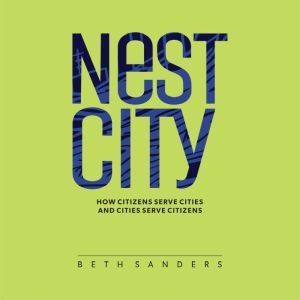 Nest City, Beth Sanders
