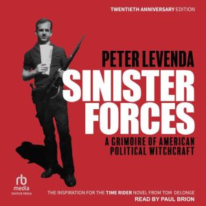 Sinister Forces, Peter Levenda