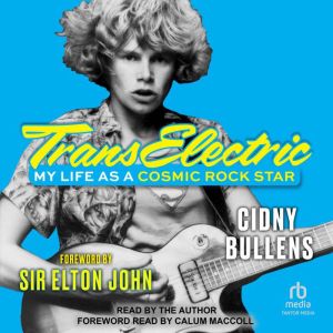 Transelectric, Cidny Bullens