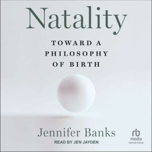 Natality, Jennifer Banks