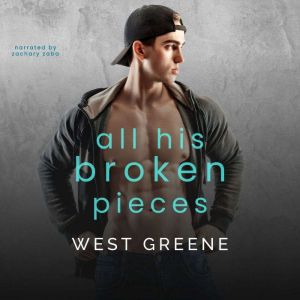 All His Broken Pieces: MM Hurt/Comfort Romance