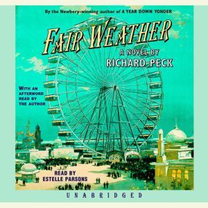 Fair Weather, Richard Peck