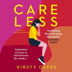 Careless: Longlisted for the Womens Prize for Fiction 2022