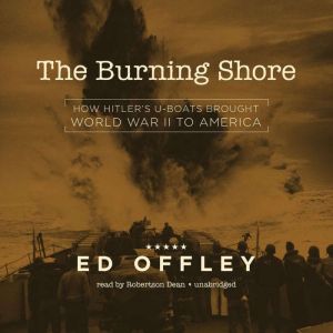 The Burning Shore, Ed Offley