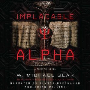 Implacable Alpha, W. Michael Gear