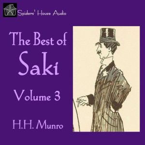 The Best of Saki, Volume 3, Saki