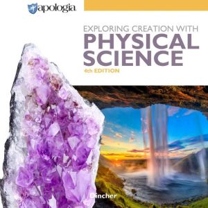 Exploring Creation with Physical Scie..., Vicki Dincher