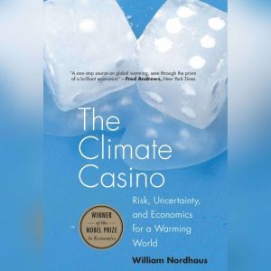 The Climate Casino, William D. Nordhaus