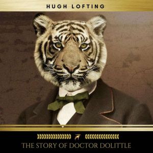 The Story of Doctor Dolittle, Hugh Lofting