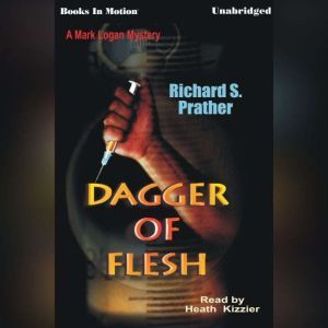Dagger Of Flesh, Richard S. Prather