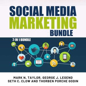Social Media Marketing Bundle 3 in 1..., Mark N. Taylor