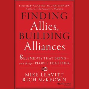 Finding Allies, Building Alliances, Mike Leavitt