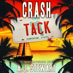 Crash Tack, A.J. Stewart