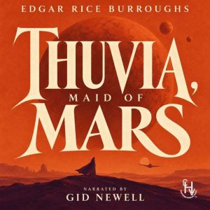 Thuvia, Maid of Mars, Edgar Rice Burroughs