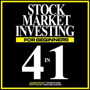 Stock Market Investing for Beginners ..., Michael Evans