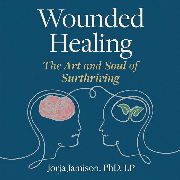 Wounded Healing, Jorja Jamison