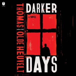 Darker Days: A Novel