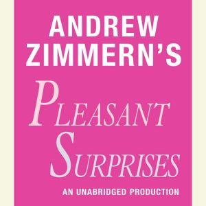 Andrew Zimmerns Pleasant Surprises, Andrew Zimmern