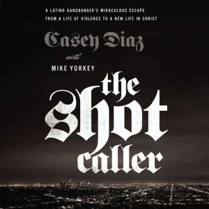 The Shot Caller, Casey Diaz