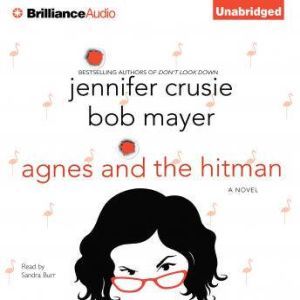 Agnes and the Hitman, Jennifer Crusie