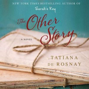 The Other Story, Tatiana de Rosnay