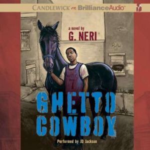 Ghetto Cowboy, G. Neri