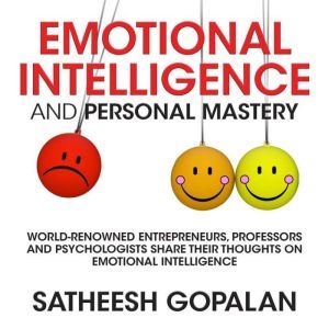 Emotional Intelligence and Personal M..., Satheesh Gopalan
