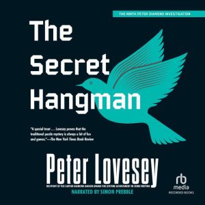 The Secret Hangman, Peter Lovesey
