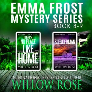 Emma Frost Mystery Series Book 89, Willow Rose
