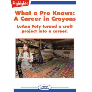 A Career in Crayons, Sara Matson