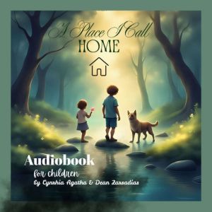 A Place I Call Home, Cynthia Agatha