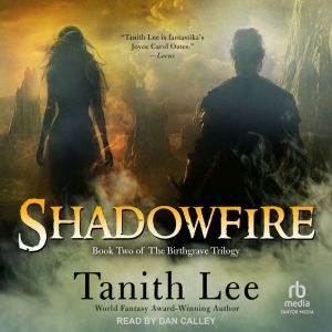 Shadowfire, Tanith Lee