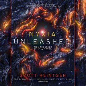 Nyxia Unleashed, Scott Reintgen