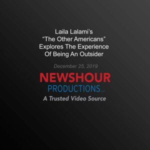 Laila Lalamis The Other Americans ..., PBS NewsHour