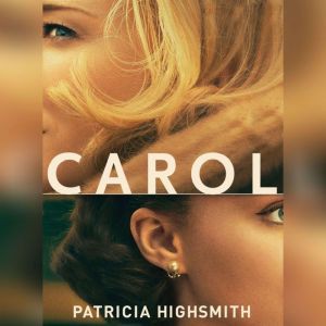 Carol The Price of Salt, Patricia Highsmith