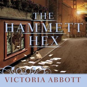 The Hammett Hex, Victoria Abbott