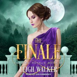 Vampire Royals 3, Leigh Walker