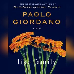 Like Family, Paola Giordano