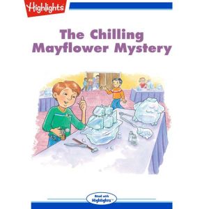 The Chilling Mayflower Mystery, Beverly Patt