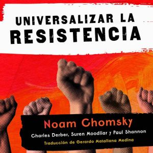 Universalizar la resistencia