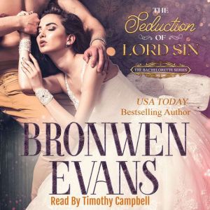 The Seduction Of Lord Sin, Bronwen Evans