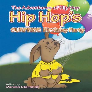The Adventures Of Hip Hop, Denise Marshall