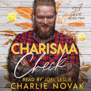 Charisma Check, Charlie Novak