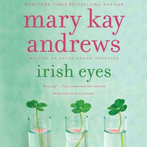 Irish Eyes, Mary Kay Andrews