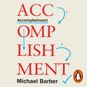 Accomplishment, Michael Barber