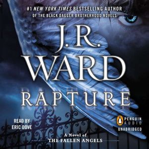 Rapture: A Novel of the Fallen Angels, J.R. Ward